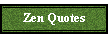 Zen Quotes